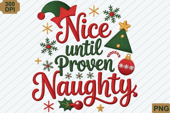 Nice Until Proven Naughty, Christmas PNG: A Practical Review for Digital Sellers